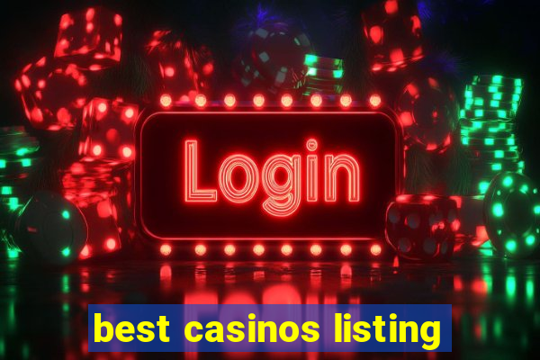 best casinos listing