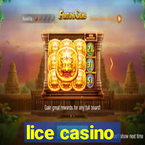 lice casino