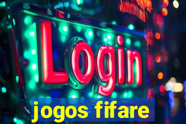 jogos fifare