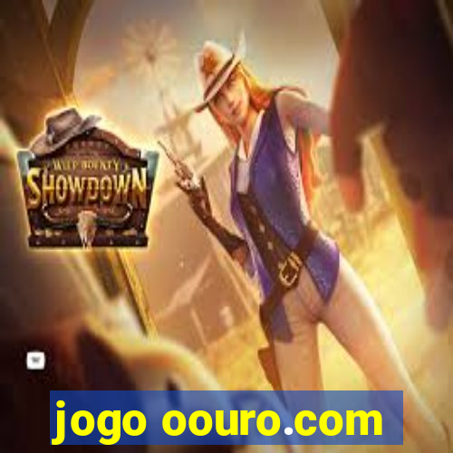 jogo oouro.com