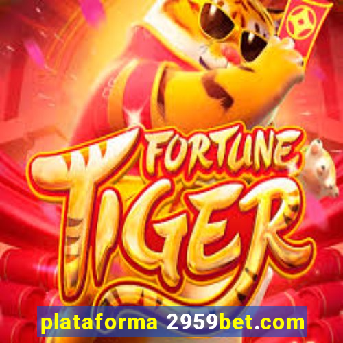 plataforma 2959bet.com