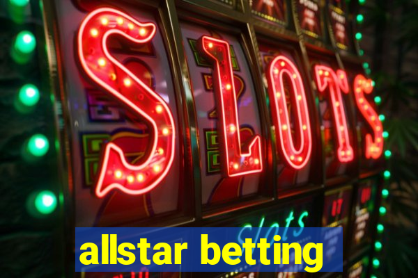 allstar betting