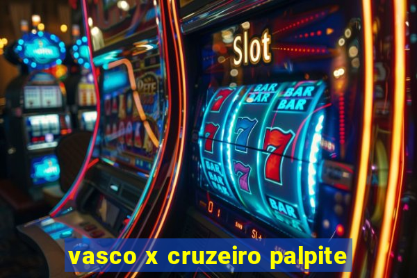 vasco x cruzeiro palpite