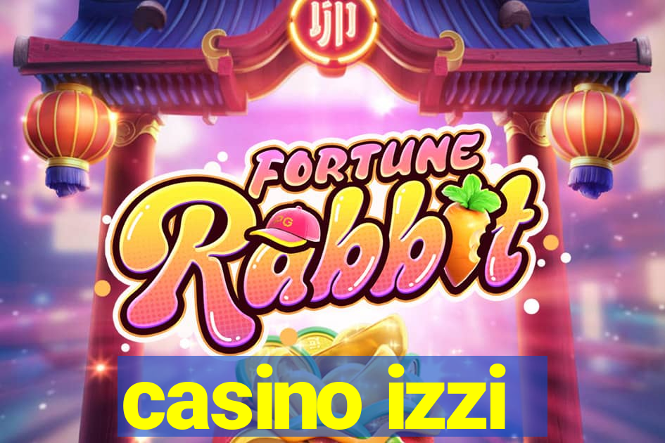 casino izzi