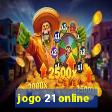 jogo 21 online