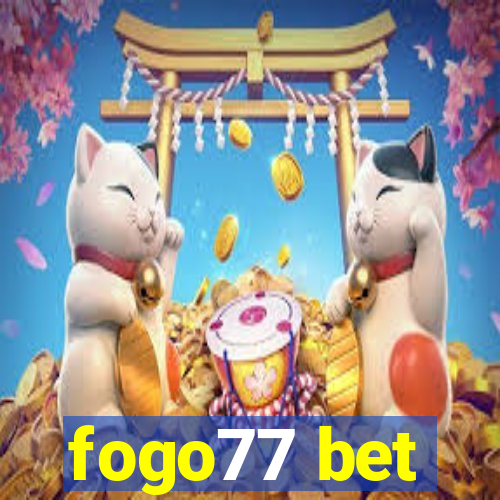 fogo77 bet