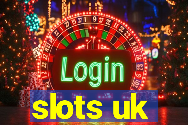 slots uk