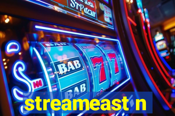 streameast n