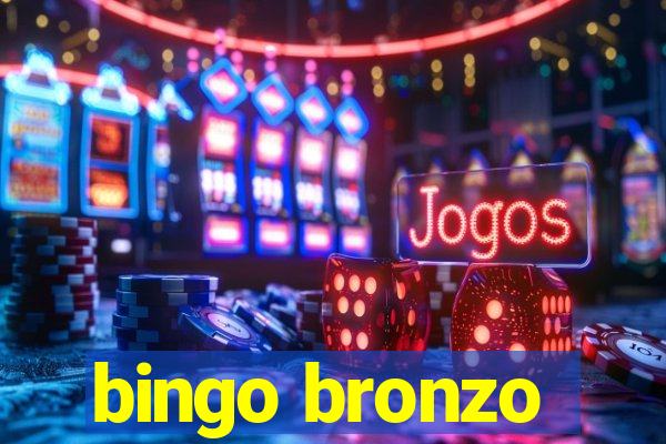 bingo bronzo