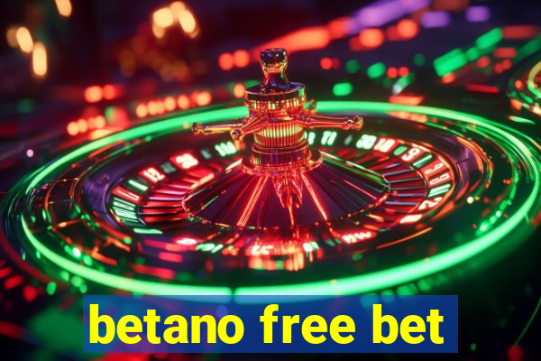 betano free bet