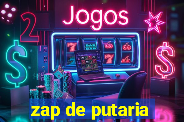 zap de putaria