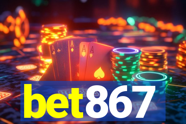 bet867