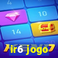 ir6 jogo