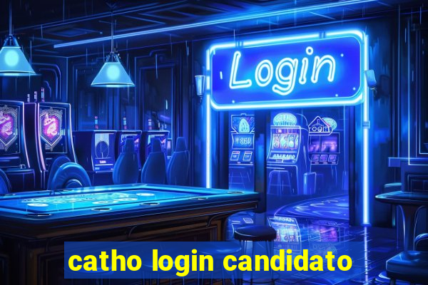 catho login candidato