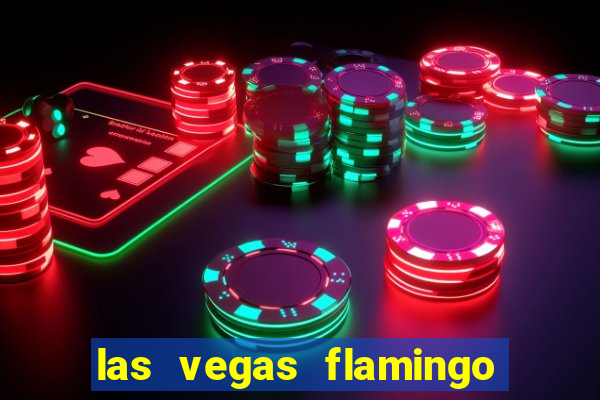 las vegas flamingo hotel and casino