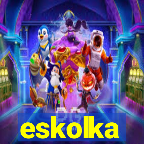 eskolka