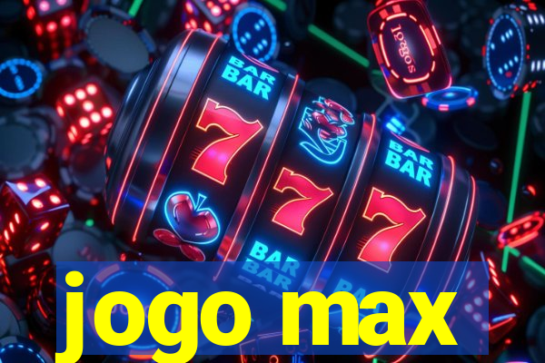 jogo max