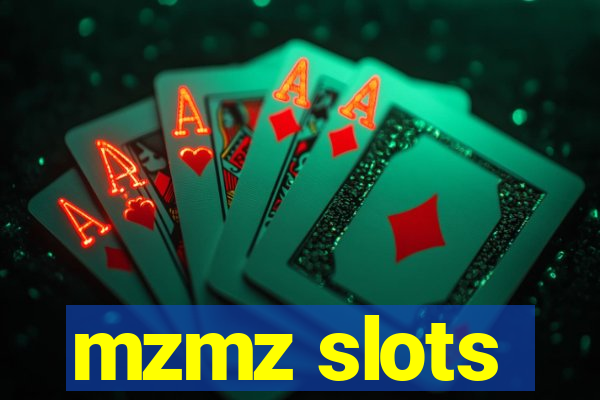 mzmz slots