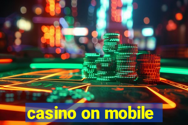 casino on mobile