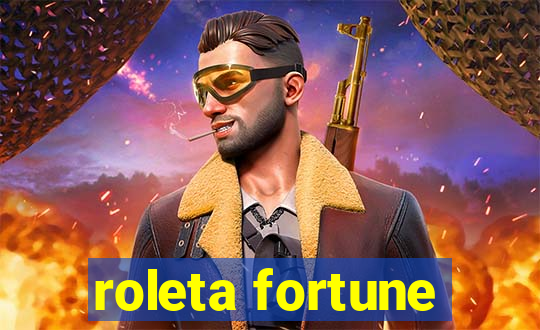 roleta fortune