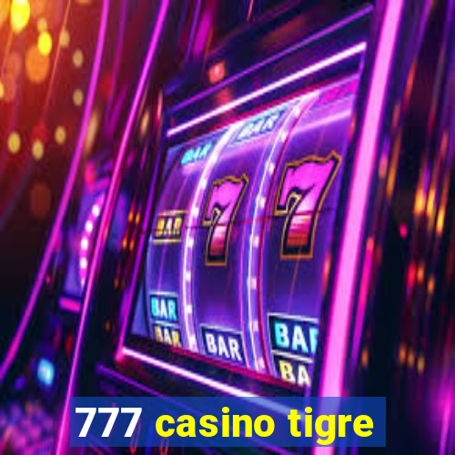 777 casino tigre