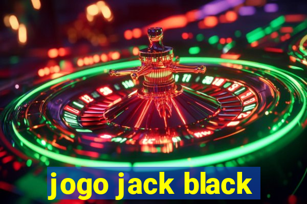 jogo jack black