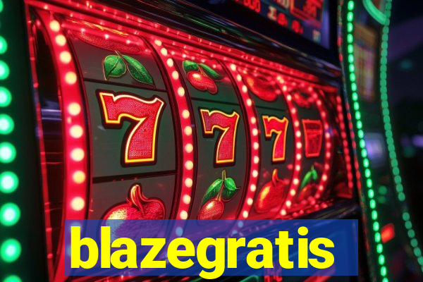 blazegratis