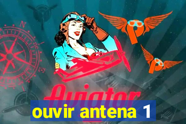 ouvir antena 1