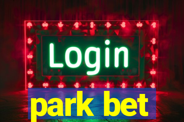 park bet