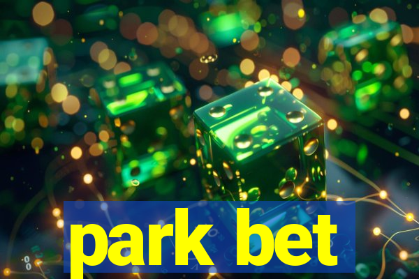 park bet