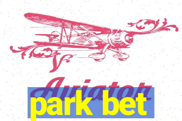 park bet