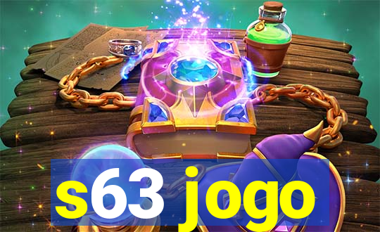 s63 jogo