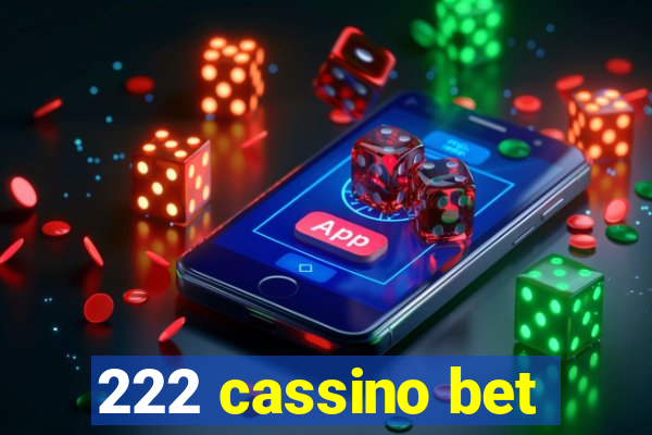 222 cassino bet