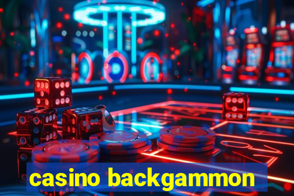 casino backgammon