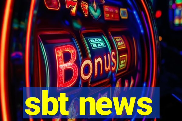 sbt news