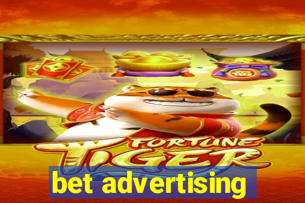 bet advertising