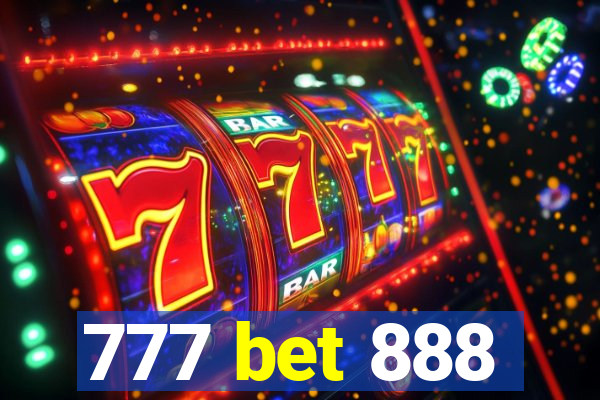 777 bet 888