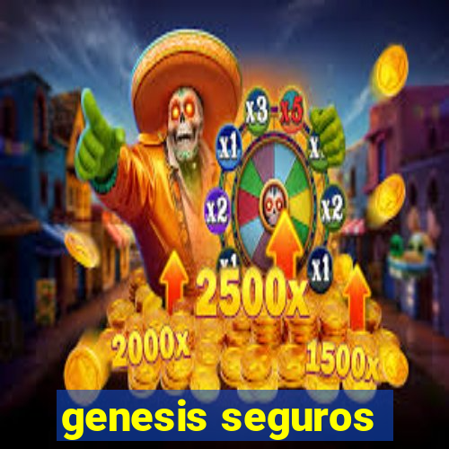 genesis seguros