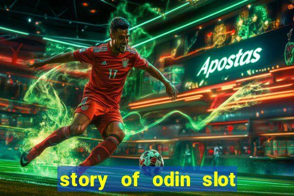 story of odin slot free play