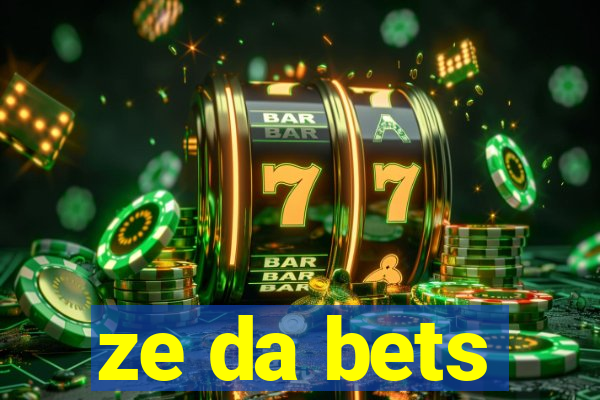 ze da bets