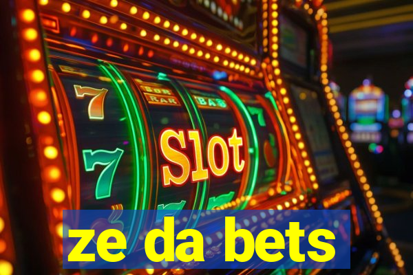 ze da bets