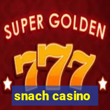 snach casino