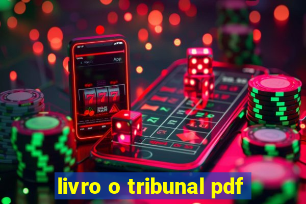 livro o tribunal pdf