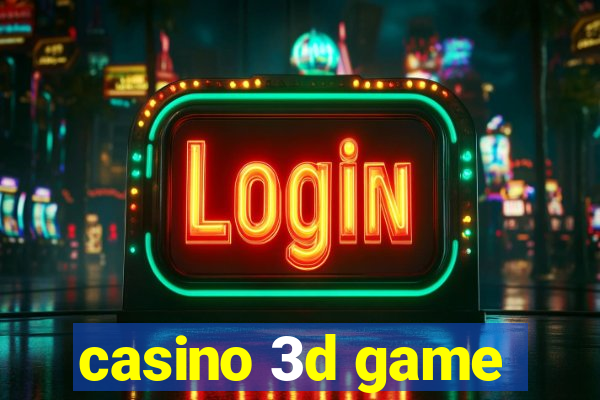 casino 3d game