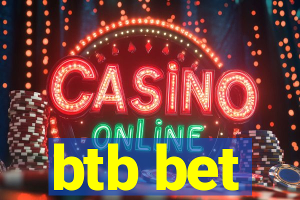 btb bet