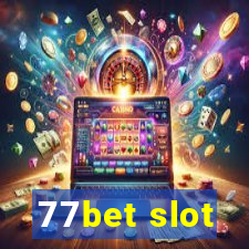 77bet slot