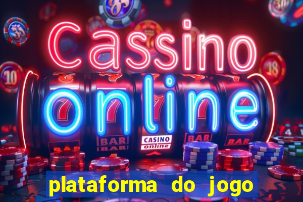 plataforma do jogo do tigre confiável