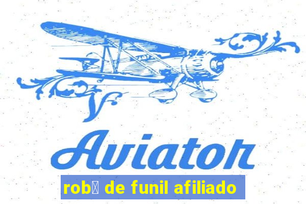 rob么 de funil afiliado