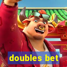 doubles bet