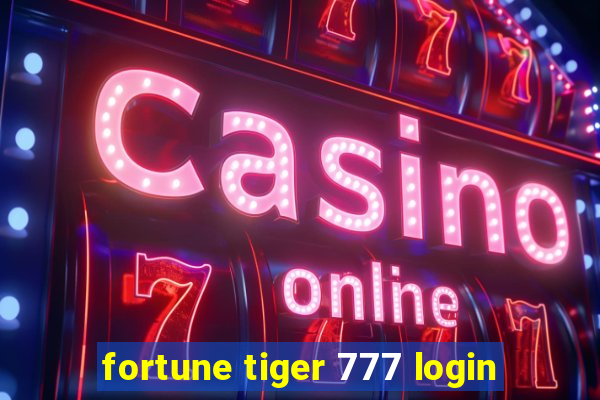 fortune tiger 777 login